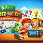 Discover the daily Bing Kids Quiz! Learn while playing with interactive trivia, fun facts, and challenging questions designed for school-aged children.