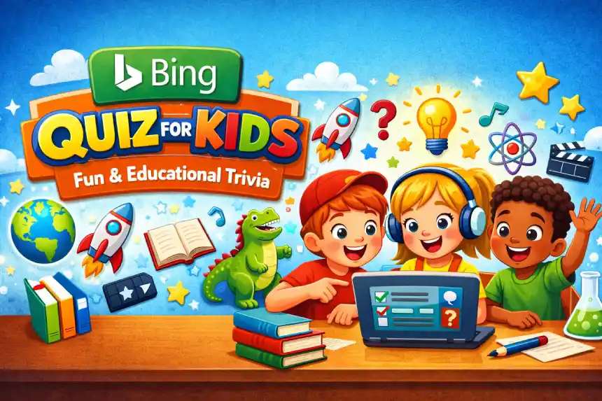 Discover the daily Bing Kids Quiz! Learn while playing with interactive trivia, fun facts, and challenging questions designed for school-aged children.
